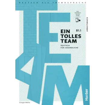 Německý jazyk Ein tolles Team B1.1 Arbeitsbuch+Code – Hueber (DE)