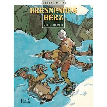 Komiks pro dospělé Brennendes Herz - Cothias, Patrick [DE] (2025, Pevná, Finix Comics e.V.)