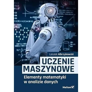 Uczenie maszynowe - Albrzykowski Leszek