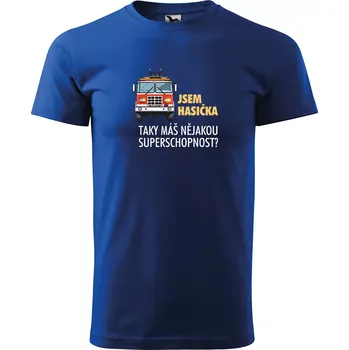 Pánské tričko Sablio Tričko s potiskem Jsem hasička, taky máš nějakou superschopnost? - modré 2XL