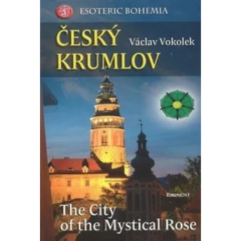 Umění Český Krumlov: Esoteric Bohemia – Václav Vokolek (EN)
