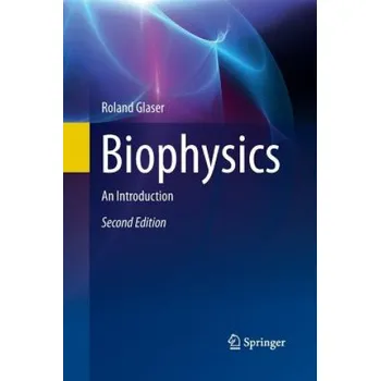 Cizojazyčná kniha Biophysics: An Introduction – Roland Glaser (EN)