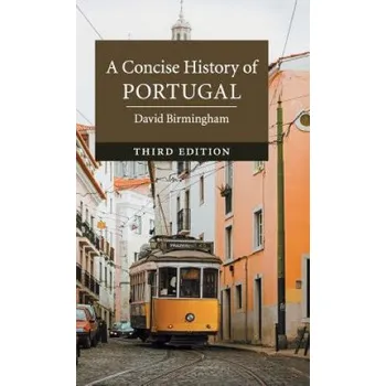 Concise History of Portugal – BIRMINGHAM DAVID (EN)