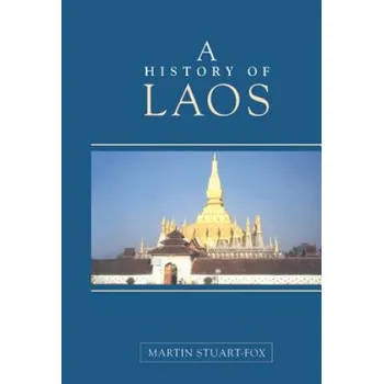 Populárně naučná literatura pro dospělé History of Laos – Martin Stuart-Fox (EN)