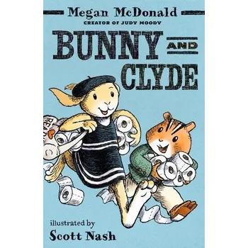 Cizojazyčná kniha Bunny and Clyde - McDonald, Megan