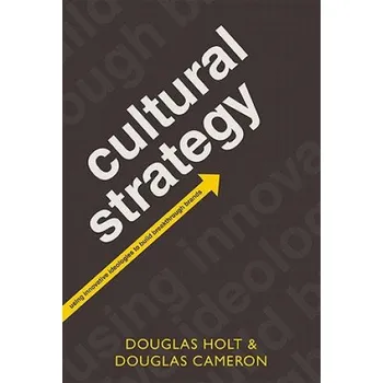 Učebnice Cultural Strategy – Douglas Holt (EN)