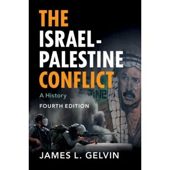Israel-Palestine Conflict: A History – Gelvin,James L. (University of California,Los Angeles) (EN)