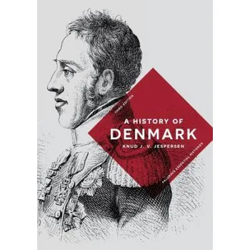 Populárně naučná literatura pro dospělé History of Denmark – Knud Jespersen (EN)