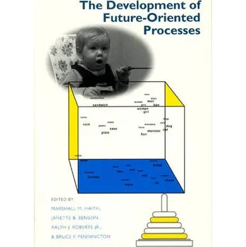 Development of Future-Oriented Processes