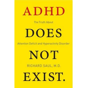 Učebnice ADHD Does Not Exist – Richard Saul (EN)