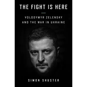 Umění Fight Is Here – Simon Shuster (EN)