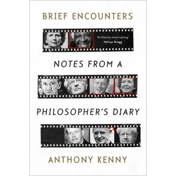 Kniha Brief Encounters – Anthony Kenny (EN)