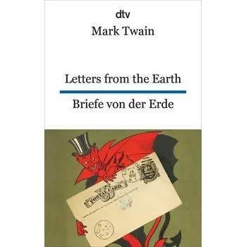 Cizojazyčná kniha Letters from the Earth Briefe von der Erde - Mark Twain