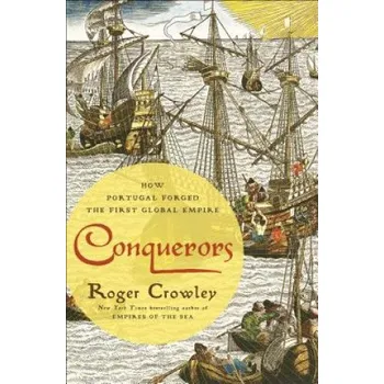 Umění Conquerors – Roger Crowley (EN)