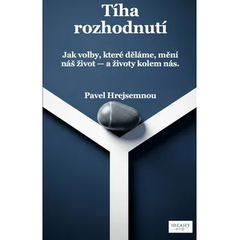 Kniha Tíha rozhodnutí