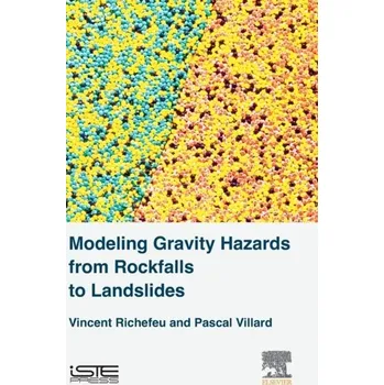 Modeling Gravity Hazards from Rockfalls to Landslides - Richefeu, Vincent (Associate Professor, Laboratory 3SR, University of Grenoble, Alpes, France); Villard, Pascal (Profess