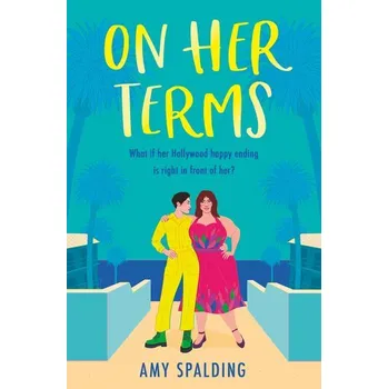 Beletrie pro dospělé On Her Terms - Spalding, Amy