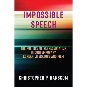 Cizojazyčná kniha Impossible Speech - Hanscom, Christopher