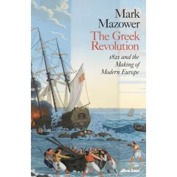 Greek Revolution – Mark Mazower (EN)