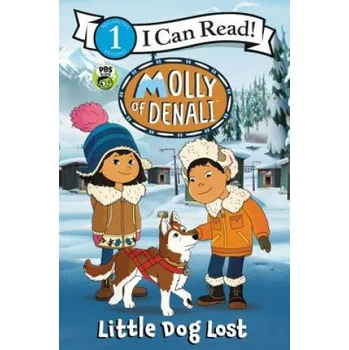 Cizí jazyk Molly of Denali: Little Dog Lost (Wgbh Kids,Wgbh Kids)(Brožovaná)