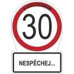 Albi Přání M dopravní značka 30