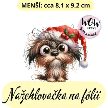 Nažehlovačky na fólii Nažehlovačka na fólii, PES VÁNOČNÍ 6, 1 kus Zvolte VELIKOST motivu ZDE:: Menší