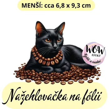 Nažehlovačky na fólii Nažehlovačka na fólii, KOČKA v zrnkách kávy, 1 kus Zvolte VELIKOST motivu ZDE:: Menší