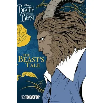 Beletrie pro dospělé Disney Manga: Beauty and the Beast - Beast's Tale (Mallory Reaves)(Brožovaná)