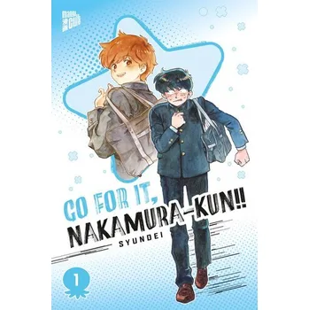 Go For It, Nakamura-kun!! 1 - Syundei