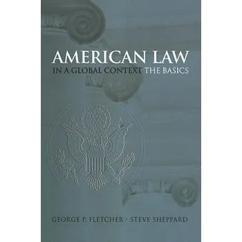 Cestování American Law in a Global Context (George P. Fletcher)(Brožovaná)