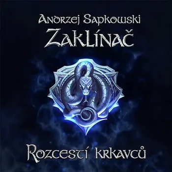 Zaklínač: Rozcestí krkavců - Andrzej Sapkowski (čte Martin Finger), mp3