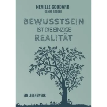 Bewusstsein ist die einzige Realität (Daniel Daddeh)(Pevná)