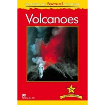 Cizojazyčná kniha Macmillan Factual Readers: Volcanoes (C Llewellyn)(Brožovaná)
