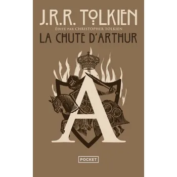 La Chute d'Arthur (John Ronald Reuel Tolkien)(Brožovaná)
