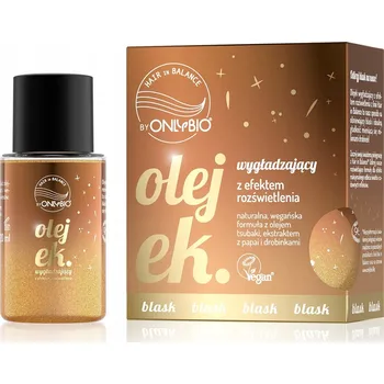 Vlasová regenerace Hair in Balance od ONLYBIO Vyhlazující olej s rozjasňujícím efektem 20 ml