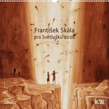 Kalendář František Skála: František Skála pro Světlušku 2026
