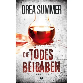 Die Todesbeigaben - Summer, Drea