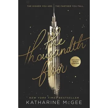 The Thousandth Floor - McGee, Katharine [EN] (2017, Brožovaná, HarperCollins Publishers)