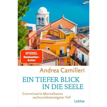 Ein tiefer Blick in die Seele - Camilleri Andrea [DE] (2025, Brožovaná, Lübbe)