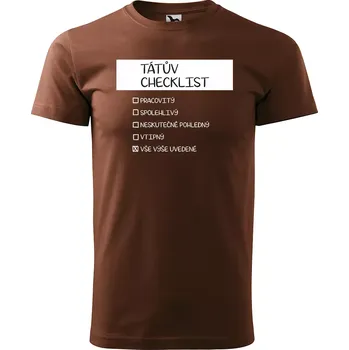 Pánské tričko Sablio Tričko s potiskem pro tátu Tátův checklist - hnědé S