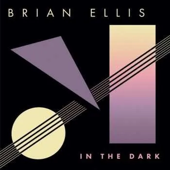 Zahraniční hudba LP Ellis,brian: In The Dark 2025