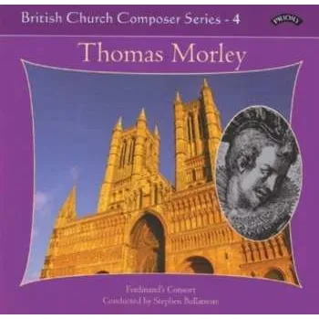 Zahraniční hudba CD Thomas Morley: British Church Composer Series - 4 2018