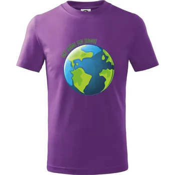 Máme fakt jen jednu - Země - Tričko dětské bavlněné - 98 cm / 2 roky ( Fialová )