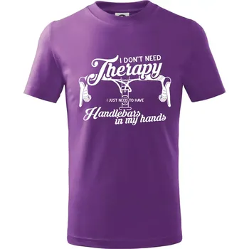 Chlapecké tričko I don't need therapy handlebars in my hands - Tričko dětské bavlněné - 98 cm / 2 roky ( Fialová )