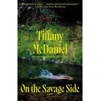 On the Savage Side - McDaniel, Tiffany [EN] (2025, Brožovaná, RANDOM HOUSE)