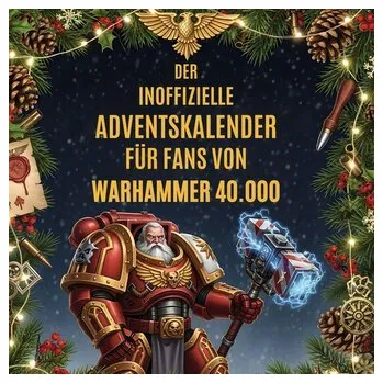 Komiks pro dospělé Der inoffizielle Adventskalender für Fans von Warhammer 40.000 - Schäfer, Theo