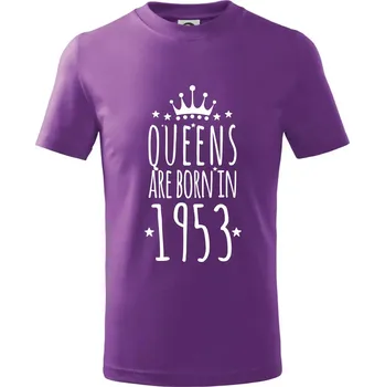 Queens are born in 1953 - Tričko dětské bavlněné - 98 cm / 2 roky ( Fialová )
