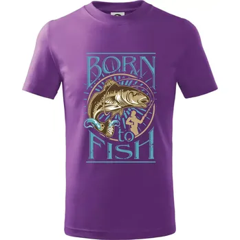 Born to fish - Tričko dětské bavlněné - 134 cm/8 let ( Fialová )