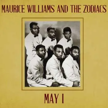 Zahraniční hudba CD Maurice Williams & The Zodiacs: May I 2024