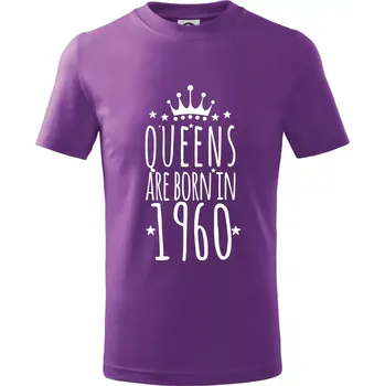 Queens are born in 1960 - Tričko dětské bavlněné - 158 cm/12 let ( Fialová )